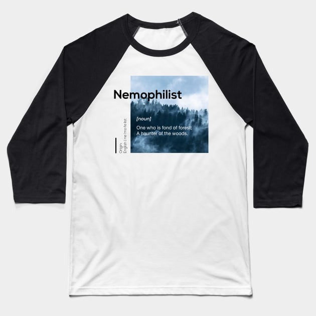 Nemophilist Baseball T-Shirt by adcastaway
